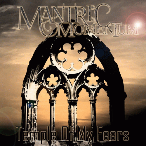 Mantric Momentum : Temple of My Fears